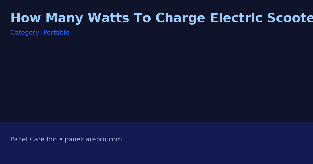 How Many Watts To Charge Electric Scooter